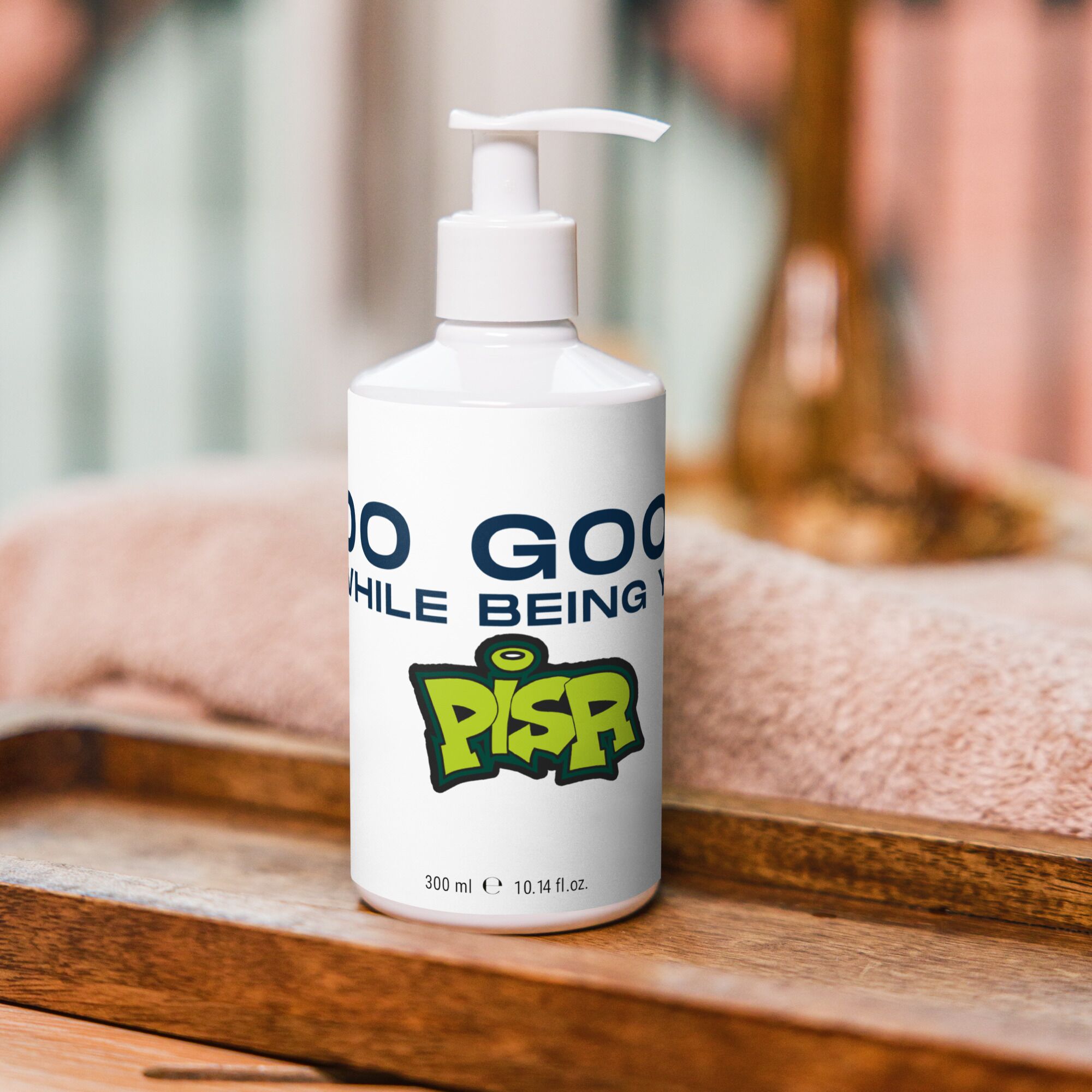 Do Good While Being You + PISR Logo - Floral hand & body wash