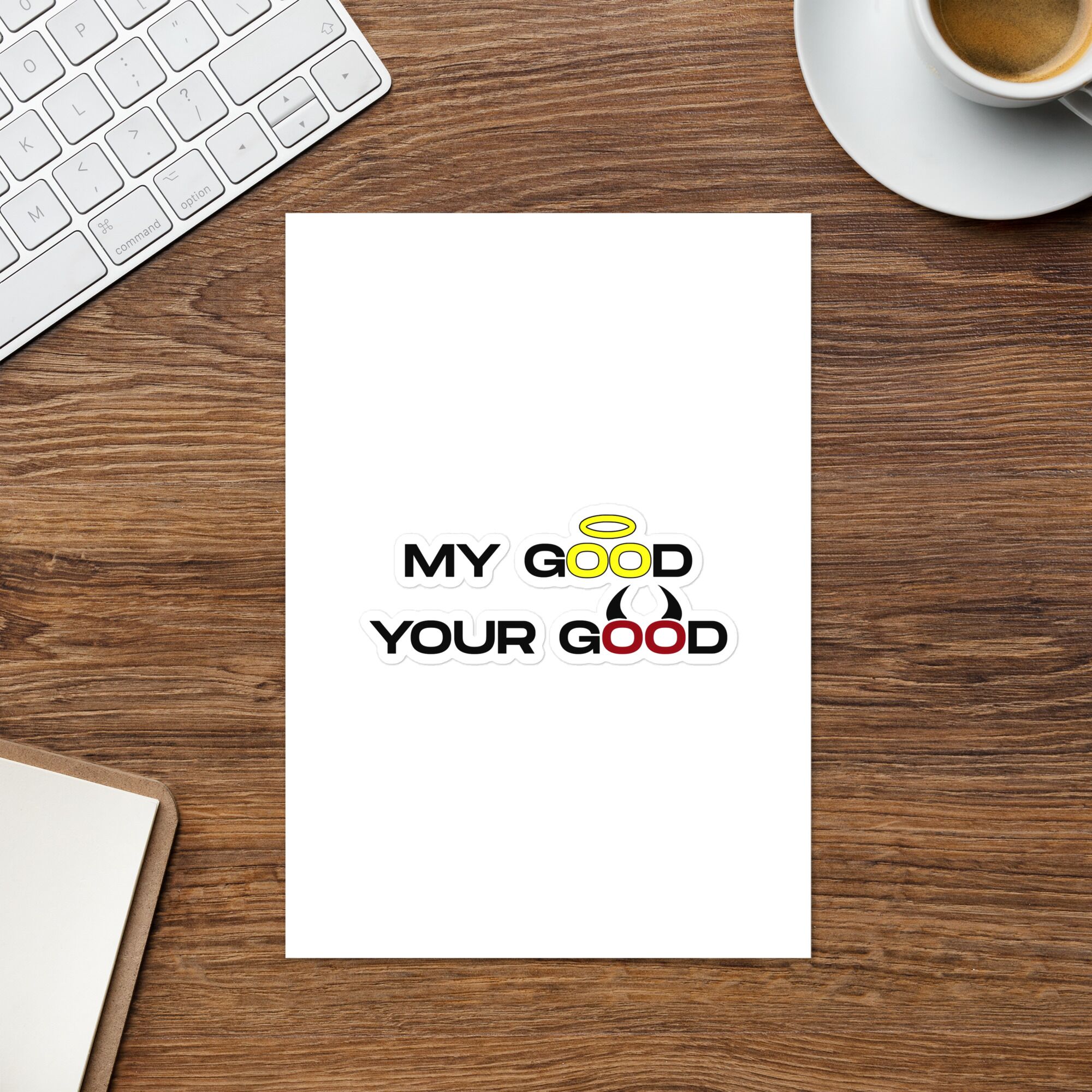 My-Good-Your-Good - Sticker sheet